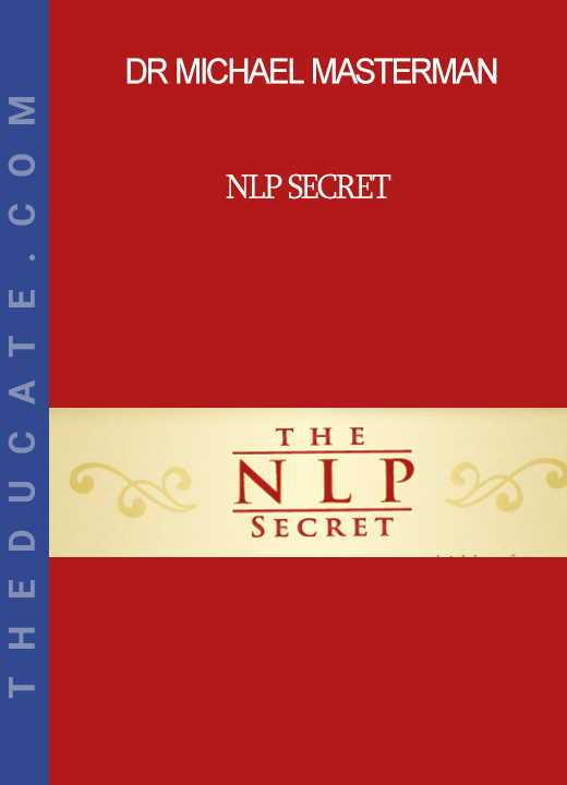 Dr Michael Masterman - NLP secret