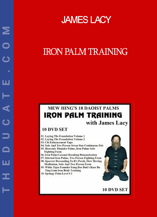 James Lacy - Iron Palm Training