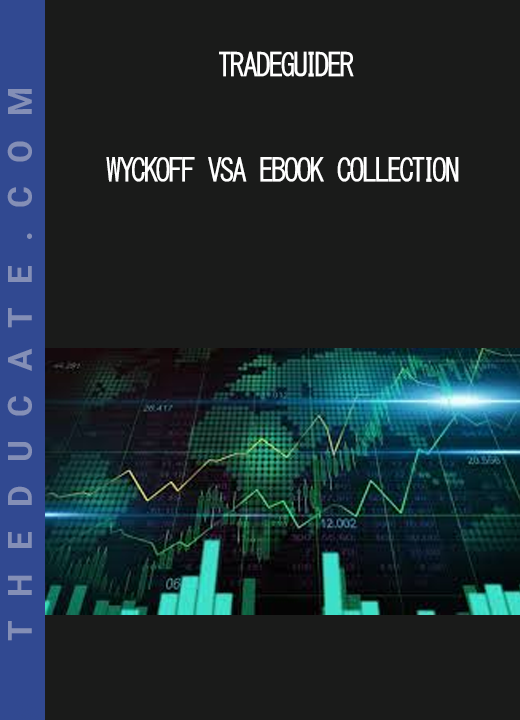 Tradeguider - Wyckoff VSA eBook Collection