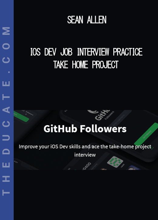 Sean Allen - iOS Dev Job Interview Practice - Take Home Project