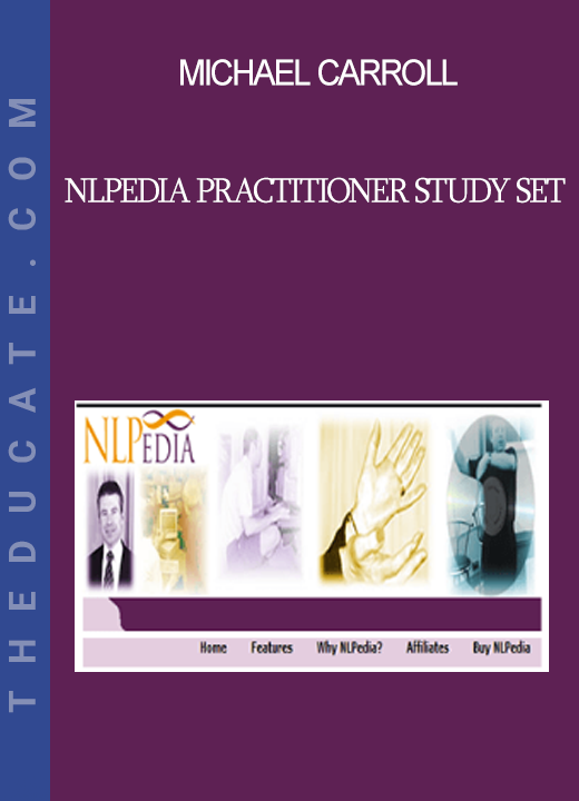 Michael Carroll - NLPedia Practitioner Study Set