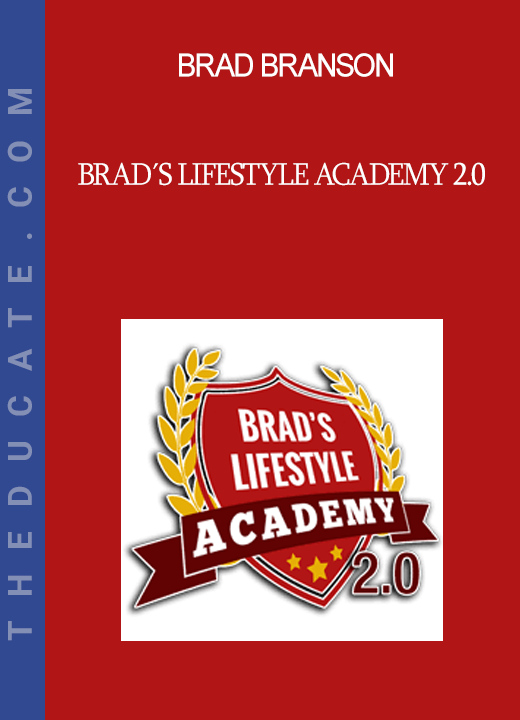 Brad Branson - Brad´s Lifestyle Academy 2.0