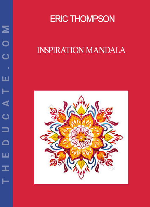 Eric Thompson - Inspiration Mandala