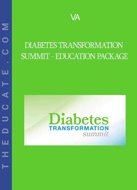 VA - Diabetes Transformation Summit - Education Package