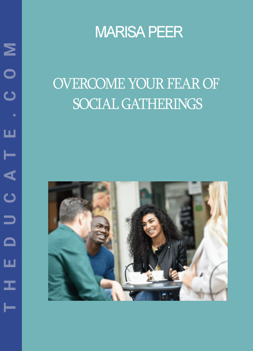 Marisa Peer - Overcome Your Fear of Social Gatherings