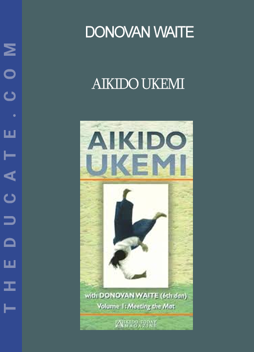 Donovan Waite - Aikido Ukemi