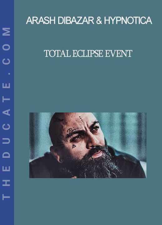 Arash DiBazar & Hypnotica - Total Eclipse Event