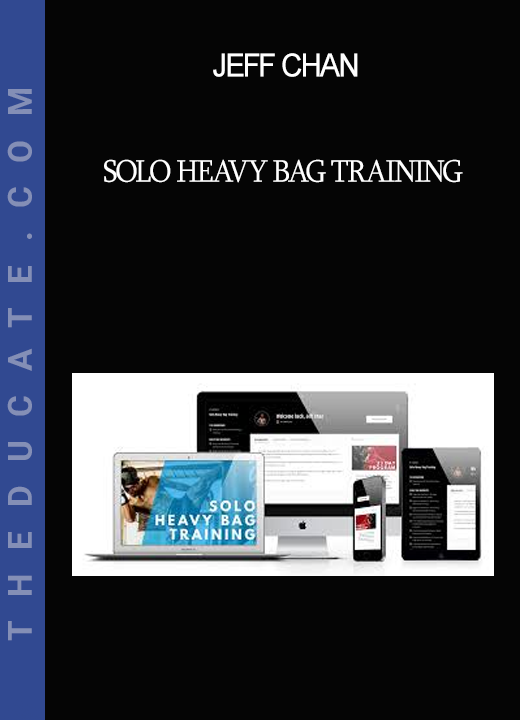 Jeff Chan - Solo Heavy Bag Training