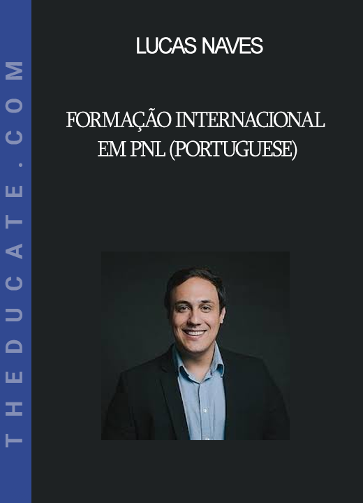 Lucas Naves - Formação Internacional em PNL (Portuguese)