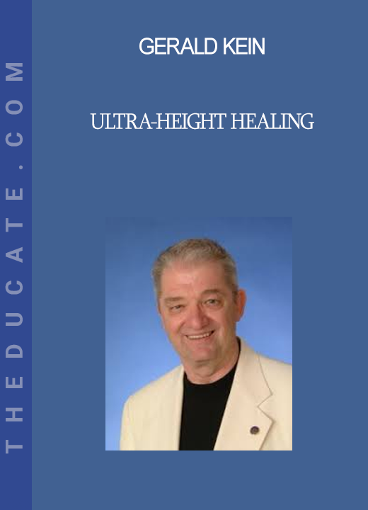 Gerald Kein - Ultra-Height Healing